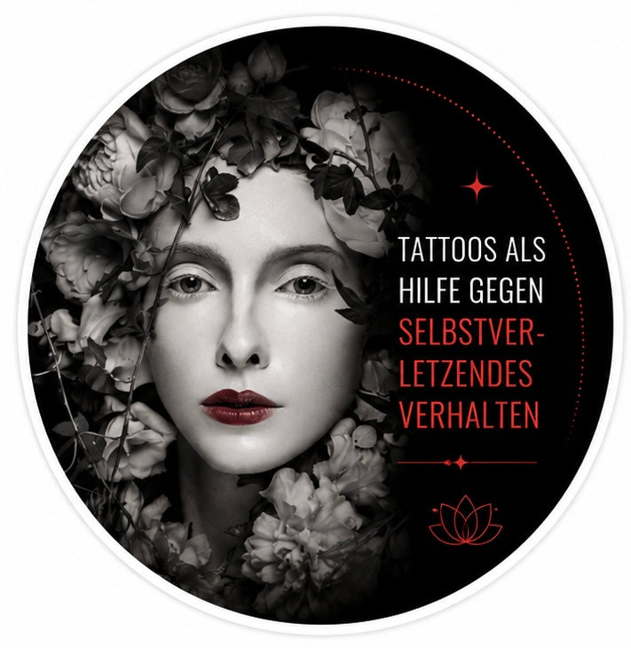 Tattoos als Hilfe gegen selbstverletzendes Verhalten