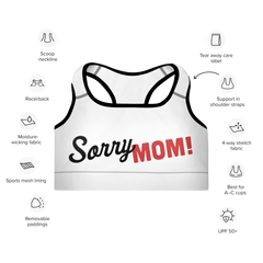 Sorry Mom Gepolsterter Sport-BH