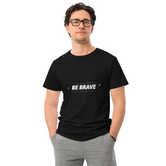 Be Brave-T-Shirt aus Premium-Baumwolle