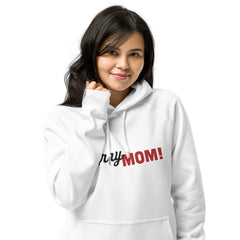 Sorry Mom Bio-Hoodie