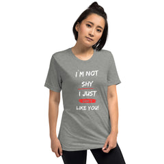 I`m not shy T-Shirt