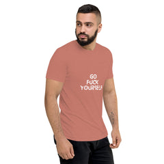 Go Fuck yourself  T-Shirt