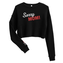 Black Line - Gestickter „Sorry Mom“ Crop-Pullover