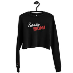 Black Line - Gestickter „Sorry Mom“ Crop-Pullover